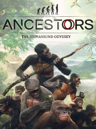 Ancestors: The Humankind Odyssey