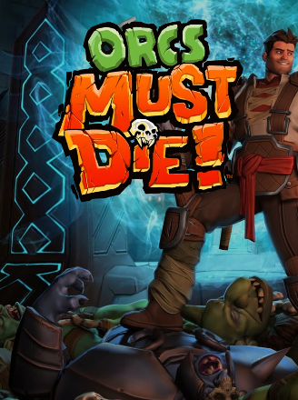 Orcs Must Die!