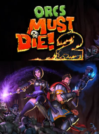 Orcs Must Die! 2