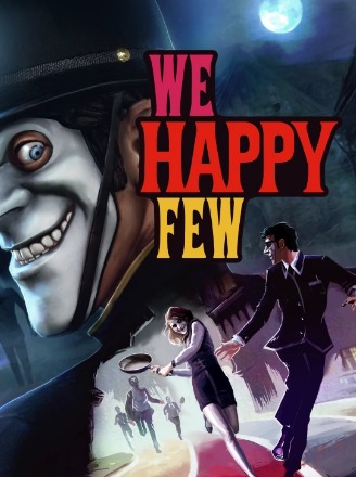 We Happy Few