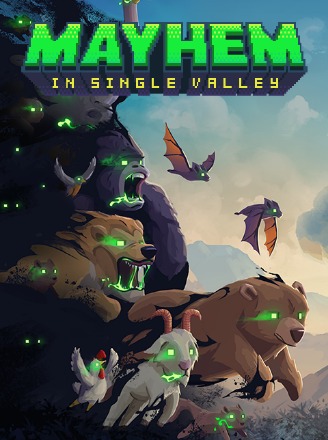 Mayhem in Single Valley