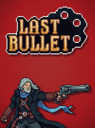 Cover of Last Bullet