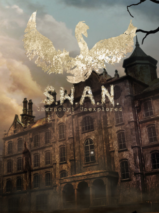 S.W.A.N.: Chernobyl Unexplored cover
