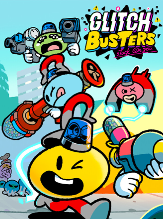 Glitch Busters: Stuck On You cover